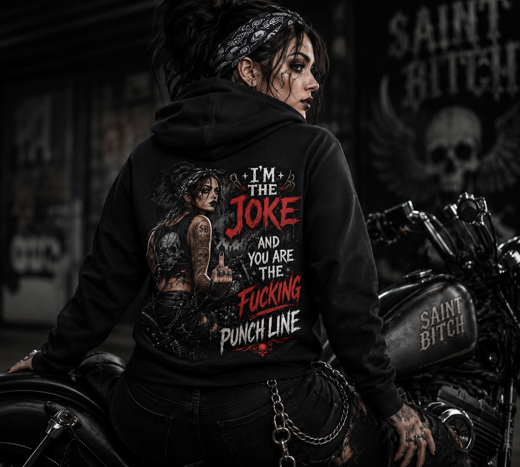 I'm the Joke, You're the Fucking Punchline Women's Pullover Hoodi